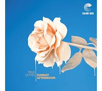 True Loves - Sunday Afternoon -Hq-