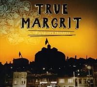 True Margrit - The Jugglers Progress [Import]