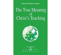 True Meaning of Christ's Teachings