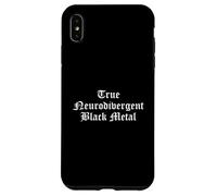 True Neurodivergent Black Metal Music Kvlt Humour Coque pour iPhone XS Max