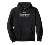 True Neurodivergent Black Metal Music Kvlt Humour Sweat à Capuche