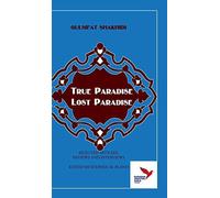 True Paradise - Lost Paradise: -