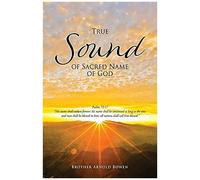 True Sound Of Sacred Name Of God