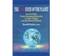 True State of the Planet by Ronald Bailey Competitive Enterprise Institute (Auteur)