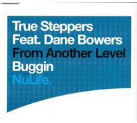 True Steppers - Buggin' [Import]