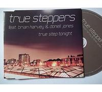 True Steppers Ft Brian Harvey - True Step Tonight [Import]