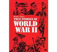 True Stories of World War II Reader's Digest (Auteur)