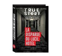 True story - La disparue du Lucil Hotel, histoire vraie dont vous êtes le héros - Gilles Saint-Martin - Editions 365 - relié - Livre-jeu