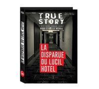 True story - La disparue du Lucil Hotel, histoire vraie dont vous êtes le héros - Gilles Saint-Martin - Editions 365 - relié - Livre-jeu