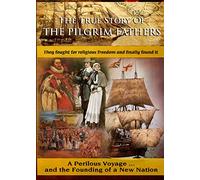 True Story of The Pilgrim Fathers