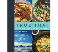True Thai by Hong Thaimee Hong Thaimee (Auteur)