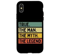 True The Man The Myth The Legend Citation personnalisée Amusante Coque pour iPhone X/XS