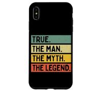 True The Man The Myth The Legend Citation personnalisée Amusante Coque pour iPhone XS Max