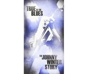 True to The Blues: Johnny Winter Story [Import]