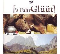 True Tone Vol. 4 - 's Fahrglüüt