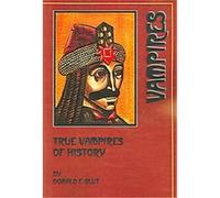 True Vampires Of History Donald F. Glut (Auteur)
