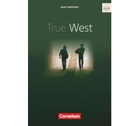 True West. Textheft: Cornelsen Senior English Library - Fiction