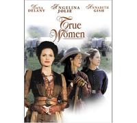 True Women by Dana Delany