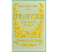 True You: See it. Speak it. Become it. Helping women see their true reflection the way Heaven sees them.