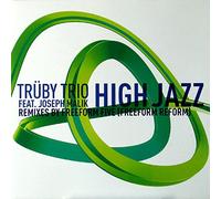 Trüby Trio Feat.Joseph Malik - High Jazz (Nicola Conte & Trüby Mixes) [Import]