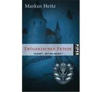 Trügerischer Friede. Ulldart - Zeit des Neuen 1 Heitz, Markus (Auteur)