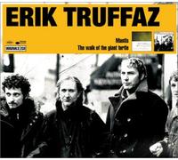 Truffaz, Erik - Coffret 2 CD : The Walk Of The Giant / Mantis