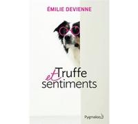 Truffe et sentiments Émilie Devienne (Auteur)