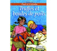 Truffes et Boules de Poils
