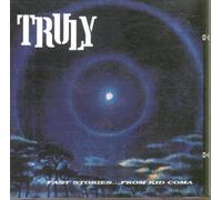 Truly – Fast Stories...from Kid Coma