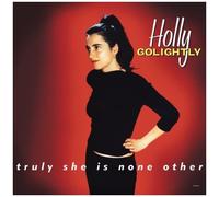 Holly Golightly – Truly She Is – Réédition (Import)