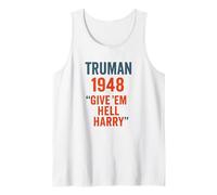 Truman 1948 Give Em Hell Harry Histoire Politique Débardeur