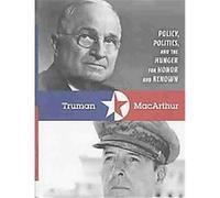 Truman and MacArthur Michael D. Pearlman (Auteur)
