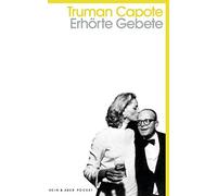 Truman Capote Heidi Zerning Erhörte Gebete (Poche)
