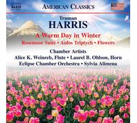 Truman Harris Truman Harris: A Warm Day in Winter/Rosemoor Suite/Aulos Trip (CD)