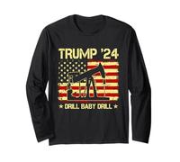 Trump '24 Drill Baby Drill Drapeau Amérique Citation Manche Longue