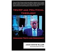 Trump And Political Theology