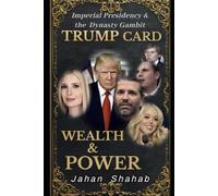 TRUMP CARD: WEALTH & POWER