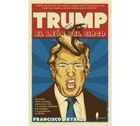 Trump, El León Del Circo - [Livre en VO] Reyero, Francisco (Auteur)