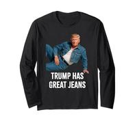 Trump Has Great Jeans T-Shirt Graphique drôle Retro Denim Meme Manche Longue