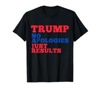 Trump Pas d'excuses, Juste des résultats T-Shirt Graphique avec Valeur