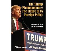 Trump Phenomenon And The Future Of Us Foreign Policy, The