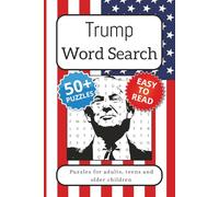 Trump word search puzzle book: Word Searches with Easy to Read Print about Trump, its Fortune, Family and more | 6x9 inches, 110 pages | 50+ Puzzles ... Gift for Vacations, Holidays and Free Times