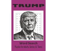 Trump Word Search Puzzle Book: Word Searches with Easy to Read Print about Trump, President, Politics and More | 6x9, 110 pages | 50+ puzzles....Gift for Vacations, Holidays, and Free Time