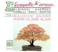 Trumpet and Organ - Albinoni / Haendel / Corelli / Bach / Martini [RARE]