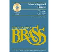 Trumpet Concerto Johann Nepomuk Hummel (Auteur)