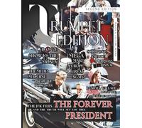 Trumpet Edition: Volume 2 - Journalism Without Permission: Because the West Won’t Rebuild Itself