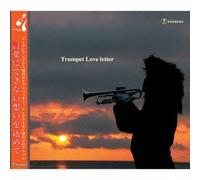 Trumpet Love Letter [Import allemand]