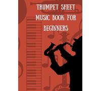 trumpet sheet music book for beginners: Famous trumpet jazz solo book arranged for beginners and intermediate players