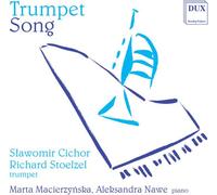 Trumpet Song/Oeuvres pour Trompette