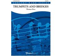 Trumpets And Bridges / Score + Parties